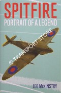 Spitfire - Portrait of a Legend by McKINSTRY, Leo